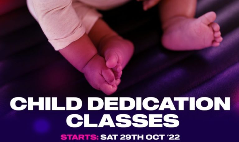 Child Dedication Classes (Registration Deadline 28th Oct)