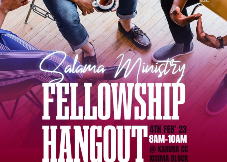 Salama Ministry – Fellowship Hangout